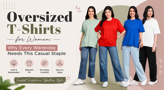Oversized T-Shirts for Women: Why Every Wardrobe Needs This Casual Staple